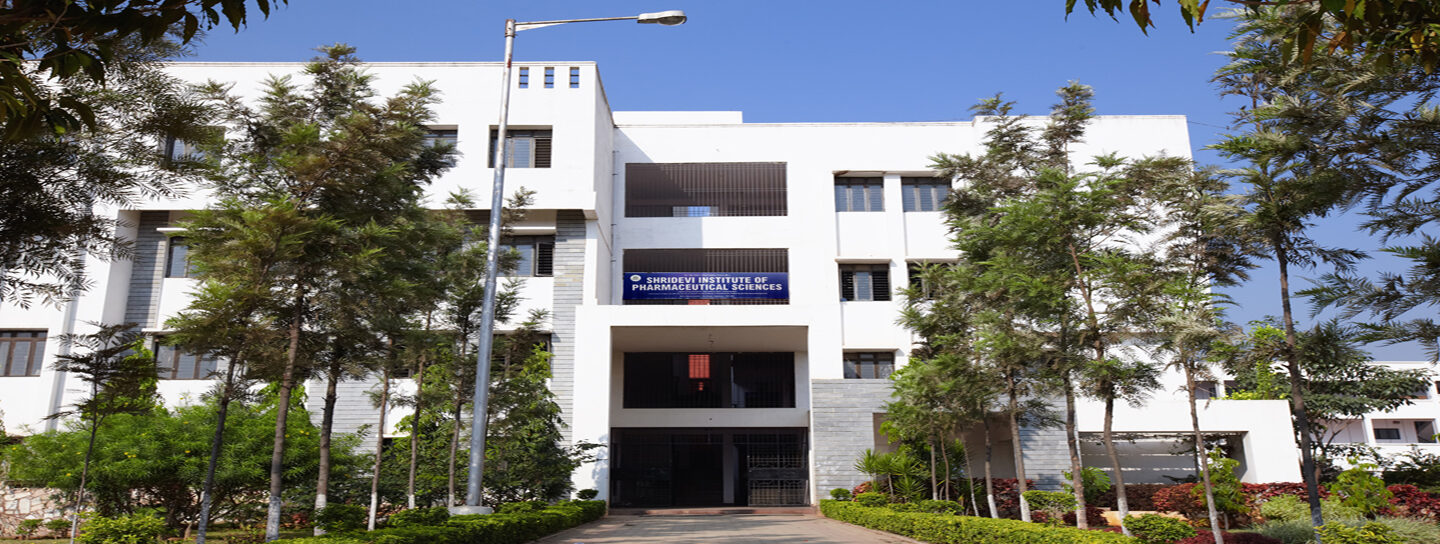 SHRIDEVI INSTITUTE OF PHARMACEUTICAL SCIENCES